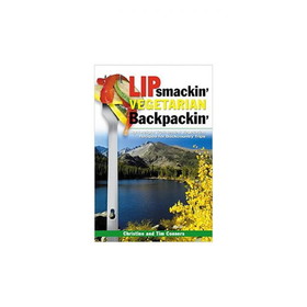 NATIONAL BOOK NETWRK 9780762785025 Lip Smackin' Vegetarian Backpackin'