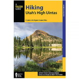 NATIONAL BOOK NETWRK 9781493009862 Hiking Utah'S High Uintas 2Nd