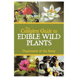 Skyhorse 9781602396920 The Complete Guide To Edible Wild Plants