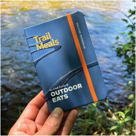 Outdoor Eats 102912 Trail Meals- Riverbend Edition