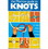 Harper Collins Pub 9780688012267 Morrow Guide To Knot