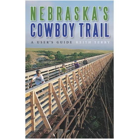 Milestone Press 80329460 Nebraska&#039;S Cowboy Trail