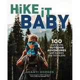 NATIONAL BOOK NETWRK Hike It Baby, 104527