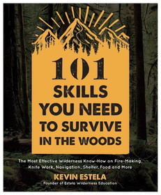 Page Street 9781624147425 101 Skills Survive The Woods