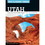 MOUNTAINEERS BOOKS 106211 100 Classic Hikes Utah