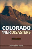 MOUNTAINEERS BOOKS 106212 Colorado 14Er Disasters