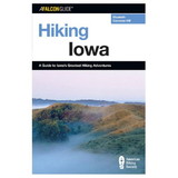 NATIONAL BOOK NETWRK 9780762722402 Hiking Iowa