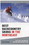 NATIONAL BOOK NETWRK 9781934028148 Best Backcountry Skiing In The Northeast