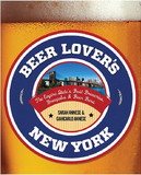 NATIONAL BOOK NETWRK 9780762791996 Beer Lover'S Guide New York