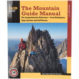 Globe Pequot Press 9781493025145 The Mountain Guide Manual