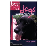 MOUNTAINEERS BOOKS 9781594850554 Best Hikes With Dogs North Carolina