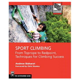 MOUNTAINEERS BOOKS 978159482701 Sport Climbing: From Toprope To Redpoint