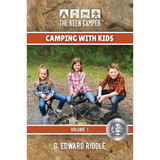 The Keen Camper Camping With Kids Volume