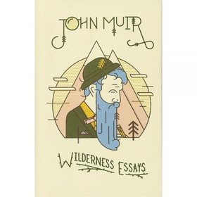 Gibbs Smith John Muir Wilderness Essays, 434850
