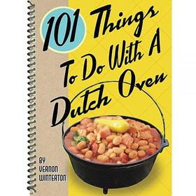 Gibbs Smith 101 Things To Do W/ Dutch Oven, 434859