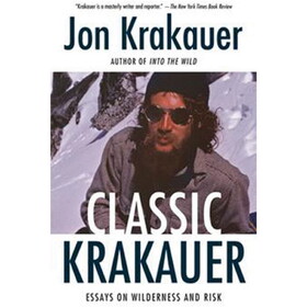 Random House 444412 Classic Krakauer: Essays On Wilderness And Risk