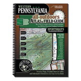 Sportman's Connectn 8201 Western Pennsylvania All Outdoors Atlas & Field Guide
