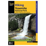 NATIONAL BOOK NETWRK 9780762761098 Hiking Yosemite National Park