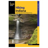 NATIONAL BOOK NETWRK 9781493034970 Hiking Indiana