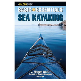 NATIONAL BOOK NETWRK 0762738324 Basic Essentials Sea Kayaking