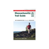 NATIONAL BOOK NETWRK 9781628420203 Amc Massachusetts Trail Guide