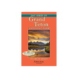 NATIONAL BOOK NETWRK 9781573420693 Day Hikes In Grand Teton National Park