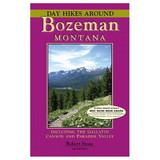 NATIONAL BOOK NETWRK 9781573420631 Day Hikes Around Bozeman, Montana