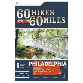MENASHA RIDGE PRESS 9781634040662 60 Hikes Within 60 Miles: Philadelphia