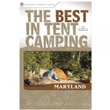 MENASHA RIDGE PRESS 9780897324151 Best In Tent Camping: Maryland