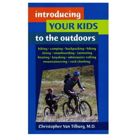 STACKPOLE BOOKS 9780811731935 Introducing Kids To Outdoors