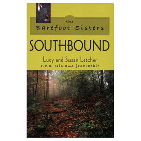 STACKPOLE BOOKS 9780811735308 The Barefoot Sisters Southbound