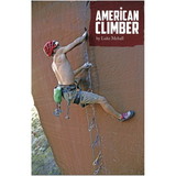 The Climbing Zine 9780692667682 American Climber