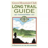 Green Mountain Club 9781888021486 Long Trail Guide: Hiking Vermont'S High Ridge
