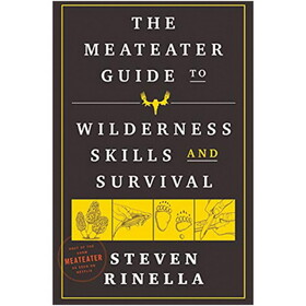 Random House 791594 The Meateater Guide To Wilderness Skills And Survival