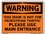 Vestil SI-W-21-B-AC-130 sign-warning-21 12.5x9.5 alum comp .130