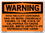 Vestil SI-W-25-C-AC-130 sign-warning-25 14.5x10.5 alum comp .130