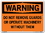 Vestil SI-W-45-C-AL-040 sign-warning-45 14.5x10.5 aluminum .040