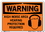 Vestil SI-W-57-A-AC-130 sign-warning-57 10.5x7.5 alum comp .130