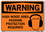 Vestil SI-W-57-E-AC-130 sign-warning-57 20.5x14.5 alum comp .130