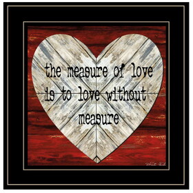 "Measure of Love" by Cindy Jacobs, Ready to Hang Framed Print, Black Frame B06785692