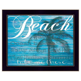 "Beach - Take Me There" by Cindy Jacobs, Printed Wall Art, Ready to Hang Framed Poster, Black Frame B06785701
