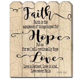 "Faith Hope Love" by Cindy Jacobs, Printed Wall Art on a Wood Picket Fence B06785721