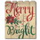 "Merry & Bright" by Cindy Jacobs, Printed Wall Art on a Wood Picket Fence B06785722