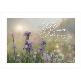 "Bloom Where You are Planted" by Lori Deiter, Ready to Hang Framed Print, White Frame B06785987