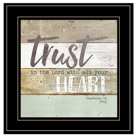 "Trust in the Lord" by Marla Rae, Ready to Hang Framed Print, Black Frame B06786221