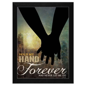 "Hold My Hand Forever" by Marla Rae, Printed Wall Art, Ready to Hang Framed Poster, Black Frame B06786233