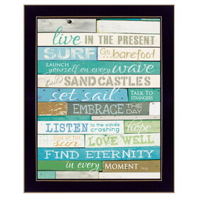 "Live in the Present" by Marla Rae, Printed Wall Art, Ready to Hang Framed Poster, Black Frame B06786243