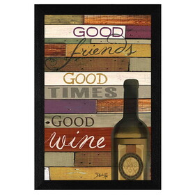 "Good Wine" by Marla Rae, Printed Wall Art, Ready to Hang Framed Poster, Black Frame B06786247