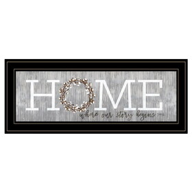 "Home - Where Our Story Begins" by Marla Rae, Ready to Hang Framed Print, Black Frame B06786342