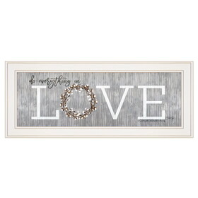 "Love - Do Everything in Love" by Marla Rae, Ready to Hang Framed print, White Frame B06786343